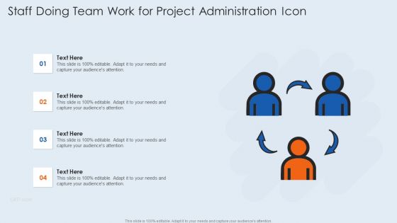 Staff Doing Team Work For Project Administration Icon Icons PDF