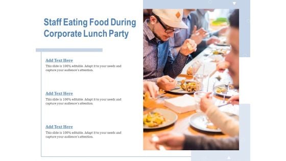 Staff Eating Food During Corporate Lunch Party Ppt PowerPoint Presentation Styles Show PDF