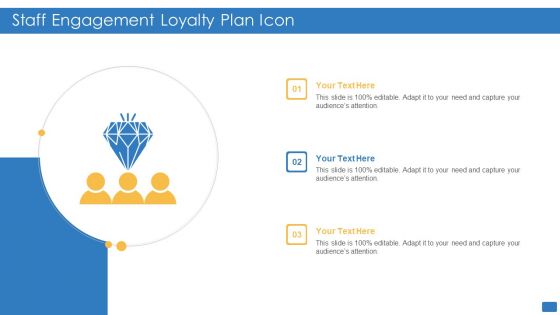 Staff Engagement Loyalty Plan Icon Background PDF