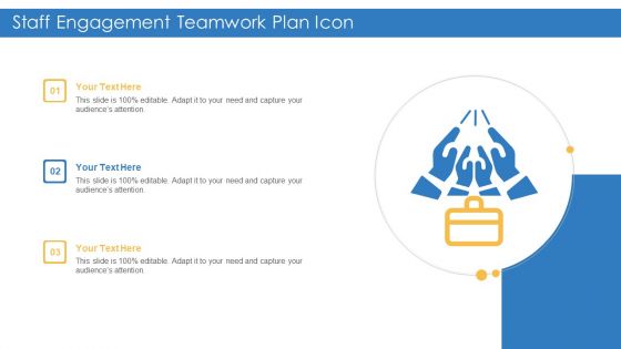 Staff Engagement Teamwork Plan Icon Themes PDF