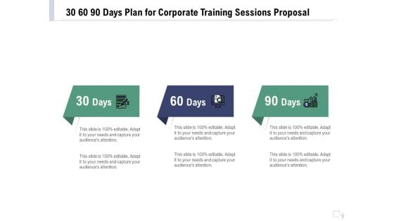 Staff Engagement Training And Development 30 60 90 Days Plan For Corporate Training Sessions Proposal Rules PDF