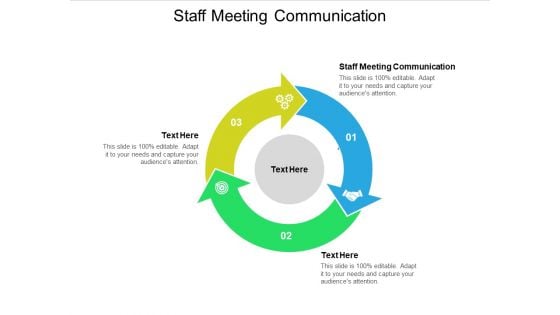 Staff Meeting Communication Ppt PowerPoint Presentation Portfolio Cpb