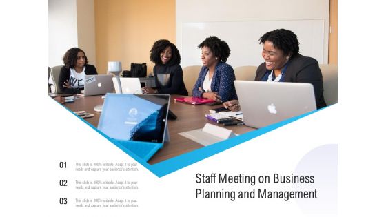 Staff Meeting On Business Planning And Management Ppt PowerPoint Presentation File Example Topics PDF