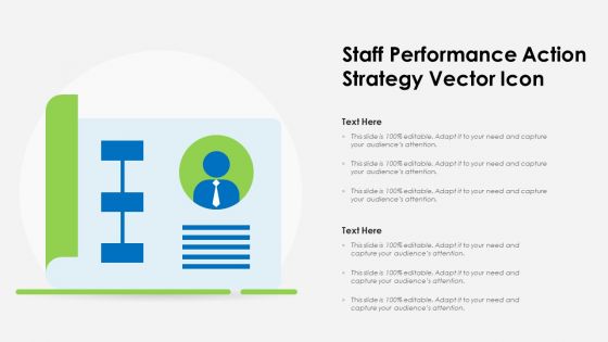 Staff Performance Action Strategy Vector Icon Ppt PowerPoint Presentation Gallery Backgrounds PDF