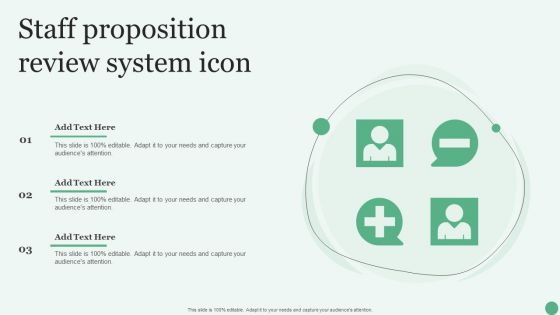 Staff Proposition Review System Icon Ppt PowerPoint Presentation Gallery Styles PDF