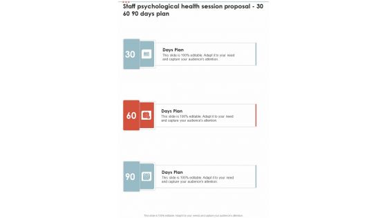 Staff Psychological Health Session Proposal 30 60 90 Days Plan One Pager Sample Example Document