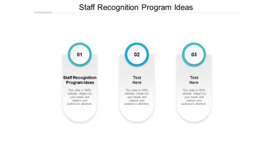 Staff Recognition Program Ideas Ppt PowerPoint Presentation Layouts Summary Cpb