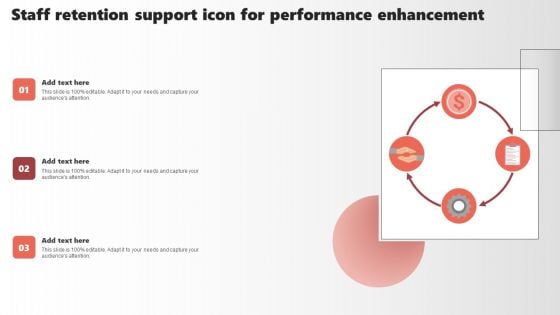 Staff Retention Support Icon For Performance Enhancement Inspiration PDF