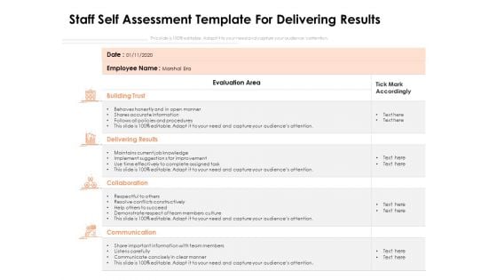 Staff Self Assessment Template For Delivering Results Ppt PowerPoint Presentation Gallery Graphics Pictures PDF