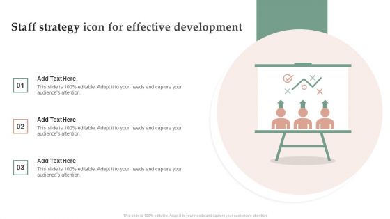 Staff Strategy Icon For Effective Development Summary PDF