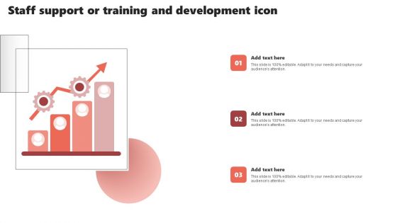 Staff Support Or Training And Development Icon Slides PDF