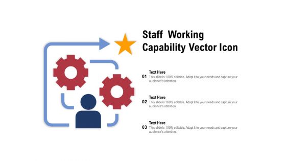 Staff Working Capability Vector Icon Ppt PowerPoint Presentation Professional Slideshow