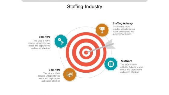 Staffing Industry Ppt PowerPoint Presentation Ideas Layout Ideas Cpb