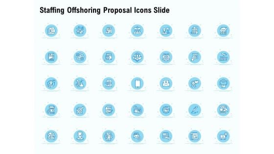 Staffing Offshoring Proposal Icons Slide Ppt Icon Smartart