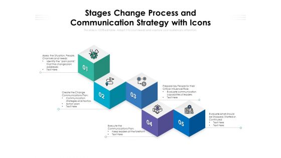 Stages Change Process And Communication Strategy With Icons Ppt PowerPoint Presentation Gallery Layouts PDF