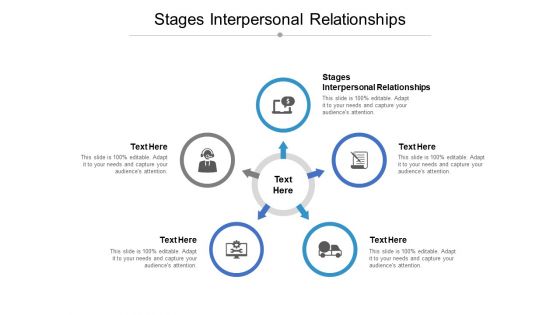 Stages Interpersonal Relationships Ppt PowerPoint Presentation Infographic Template Graphic Tips Cpb