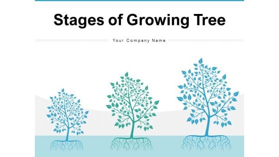 Stages Of Growing Tree Growth Resources Ppt PowerPoint Presentation Complete Deck