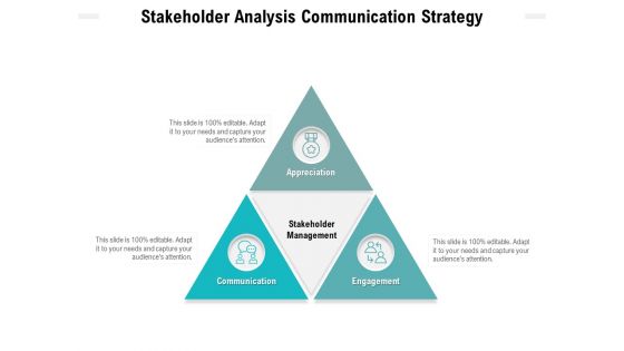 Stakeholder Analysis Communication Strategy Ppt PowerPoint Presentation Summary Maker