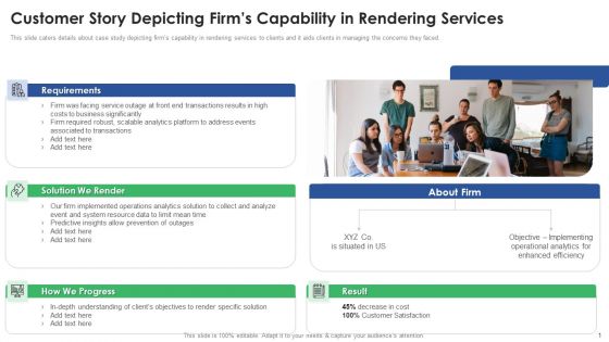 Stakeholder Deck Presentation Services Customer Story Depicting Firms Capability In Rendering Portrait PDF