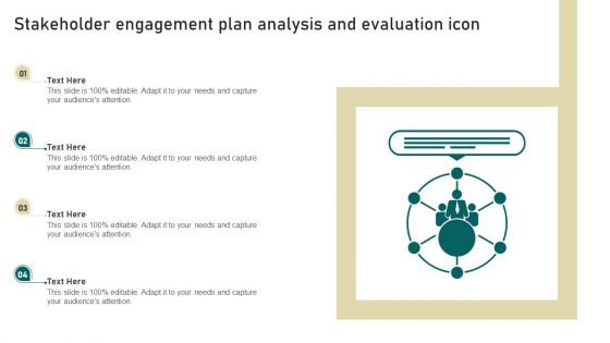 Stakeholder Engagement Plan Analysis And Evaluation Icon Sample PDF