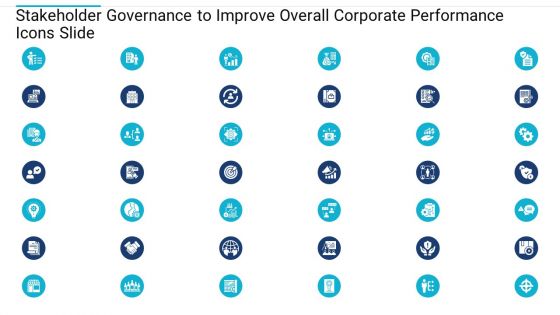 Stakeholder Governance To Improve Overall Corporate Performance Icons Slide Rules PDF