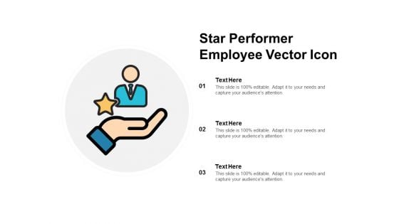 Star Performer Employee Vector Icon Ppt PowerPoint Presentation Ideas Portfolio