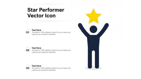 Star Performer Vector Icon Ppt PowerPoint Presentation Gallery Backgrounds