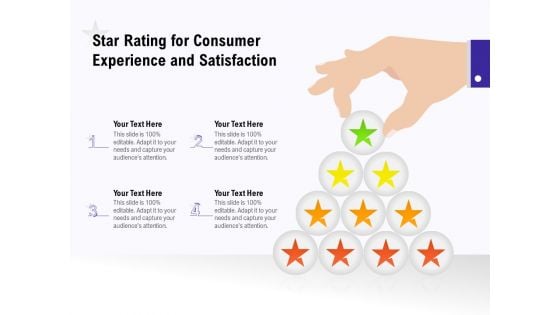 Star Rating For Consumer Experience And Satisfaction Ppt PowerPoint Presentation File Structure