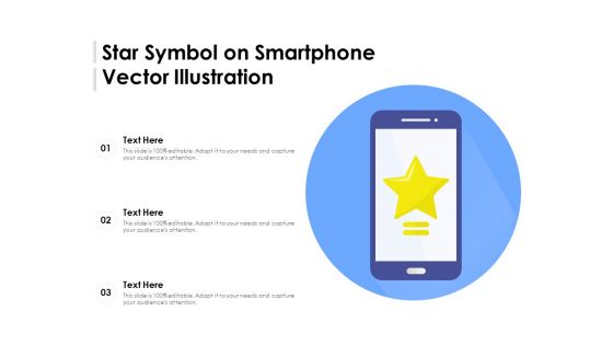 Star Symbol On Smartphone Vector Illustration Ppt PowerPoint Presentation Inspiration Slideshow