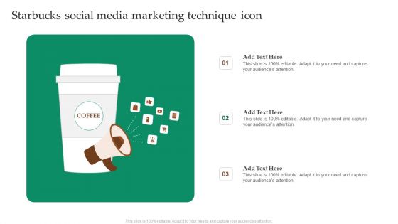Starbucks Social Media Marketing Technique Icon Slides PDF