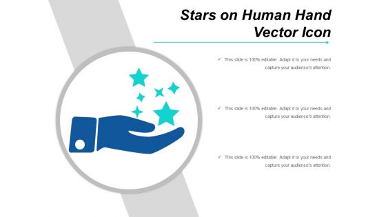 Stars On Human Hand Vector Icon Ppt PowerPoint Presentation File Layouts PDF