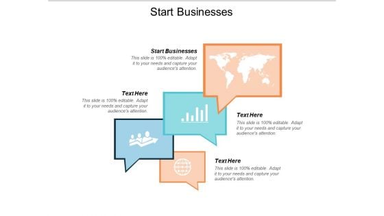 Start Businesses Ppt PowerPoint Presentation Summary Skills Cpb