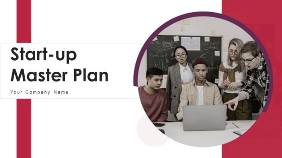 Start Up Master Plan Ppt PowerPoint Presentation Complete Deck With Slides
