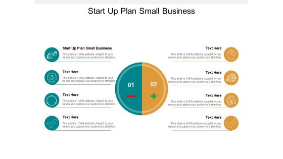 Start Up Plan Small Business Ppt PowerPoint Presentation Infographics Gallery Cpb