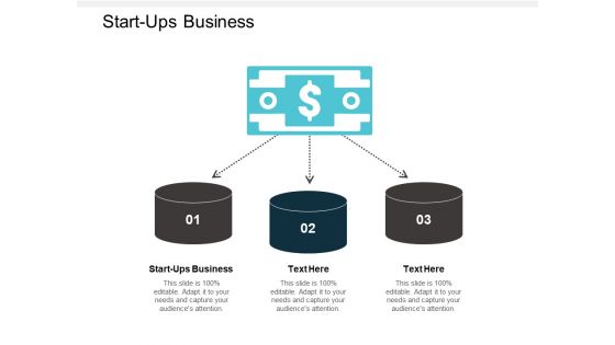 Start Ups Business Ppt PowerPoint Presentation Model Elements Cpb