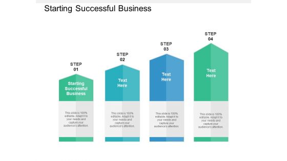 Starting Successful Business Ppt PowerPoint Presentation Show Portrait Cpb Starting Successful Business Ppt PowerPoint Presentation Show Portrait Cpb