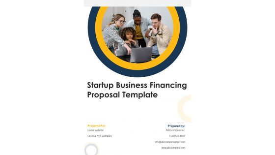 Startup Business Financing Proposal Template Example Document Report Doc Pdf Ppt