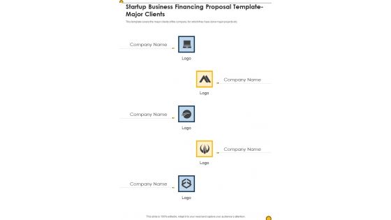 Startup Business Financing Proposal Template Major Clients One Pager Sample Example Document Startup Business Financing Proposal Template Major Clients One Pager Sample Example Document