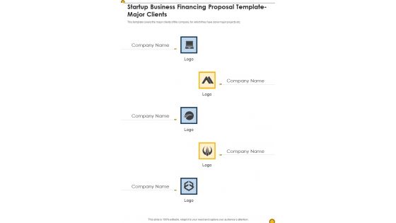 Startup Business Financing Proposal Template Major Clients One Pager Sample Example Document