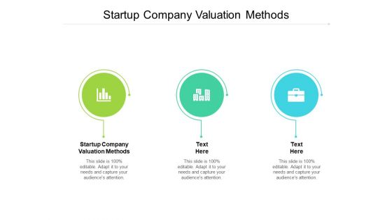 Startup Company Valuation Methods Ppt PowerPoint Presentation Professional Graphics Tutorials Cpb Pdf