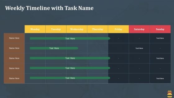 Startup Pitch Deck For Fast Food Restaurant Weekly Timeline With Task Name Inspiration PDF