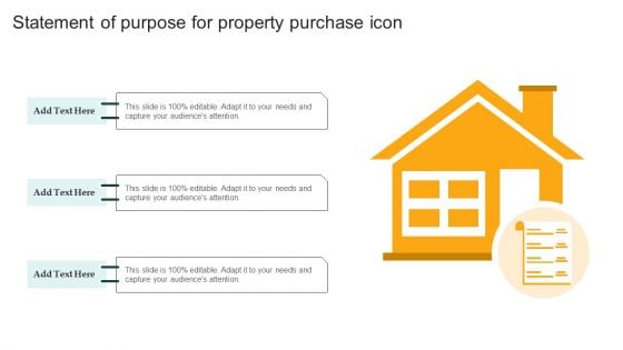 Statement Of Purpose For Property Purchase Icon Themes PDF