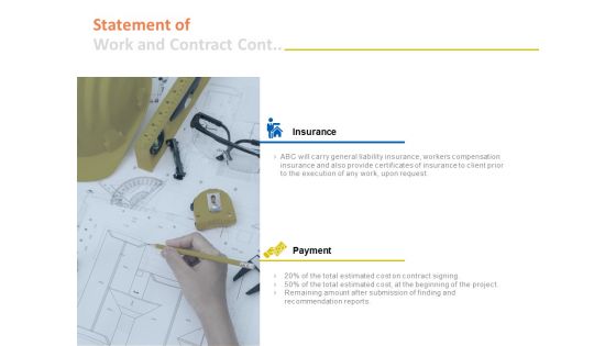 Statement Of Work And Contract Cont Insurance Ppt PowerPoint Presentation Summary Demonstration