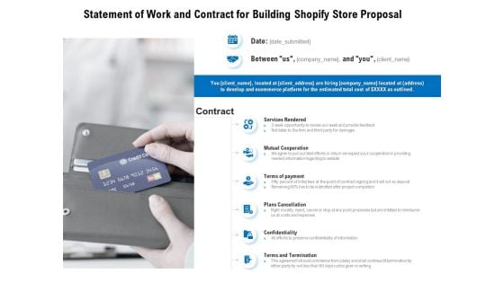 Statement Of Work And Contract For Building Shopify Store Proposal Ppt PowerPoint Presentation Layouts Deck