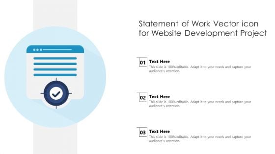 Statement Of Work Vector Icon For Website Development Project Ppt PowerPoint Presentation File Designs PDF