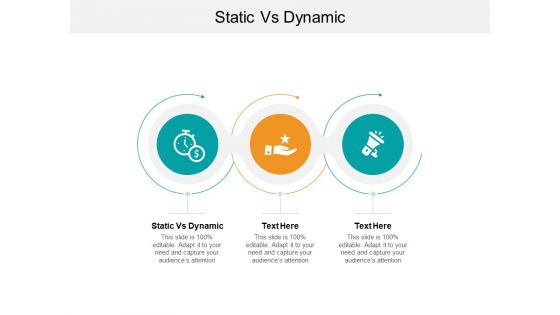 Static Vs Dynamic Ppt PowerPoint Presentation Infographics Graphic Images Cpb