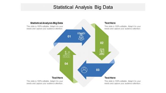 Statistical Analysis Big Data Ppt PowerPoint Presentation Ideas Diagrams Cpb