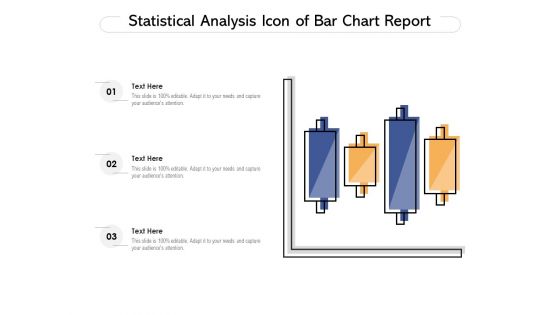 Statistical Analysis Icon Of Bar Chart Report Ppt PowerPoint Presentation Gallery Design Ideas PDF
