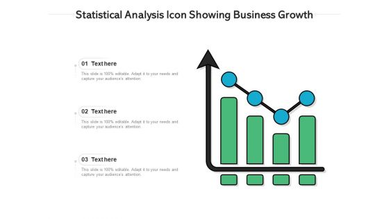Statistical Analysis Icon Showing Business Growth Ppt PowerPoint Presentation File Brochure PDF
