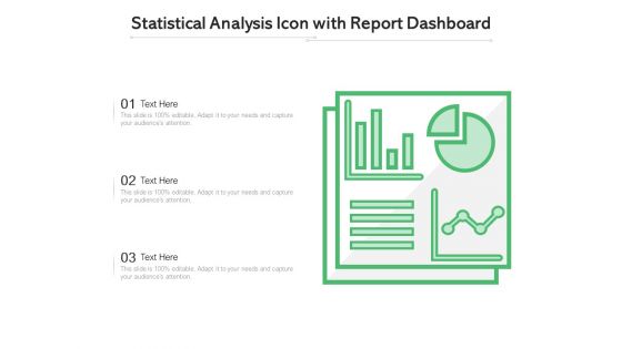 Statistical Analysis Icon With Report Dashboard Ppt PowerPoint Presentation File Graphics Template PDF